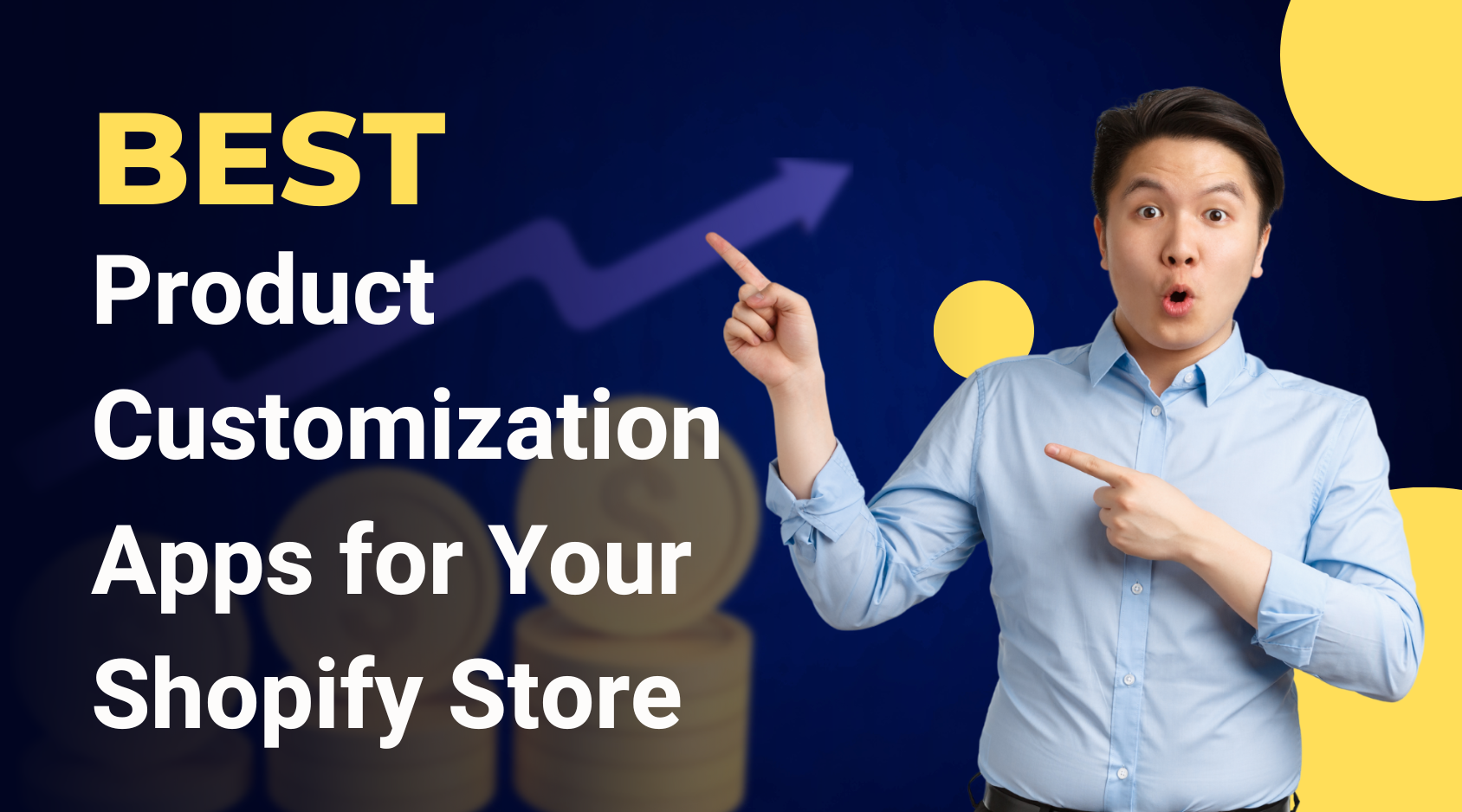 Best Product Customization Apps for Your Shopify Store