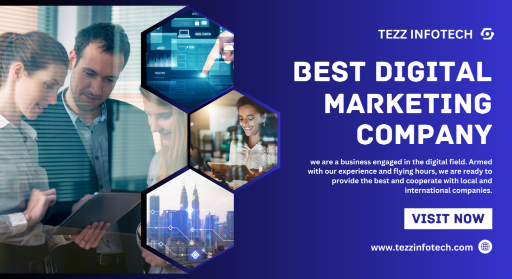 Best Digital Marketing Company in India | Tezz Infotech